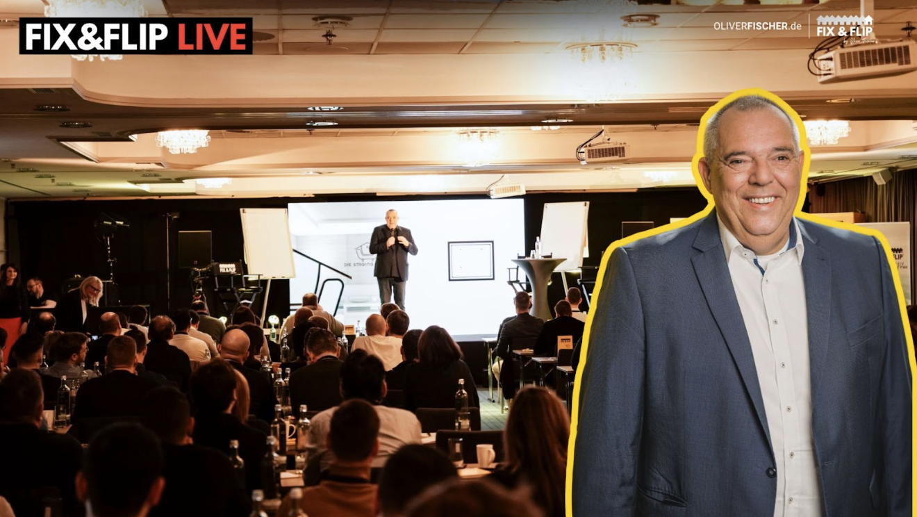 FIX&FLIP LIVE mit Oliver Fischer: 250+ Teilnehmer
